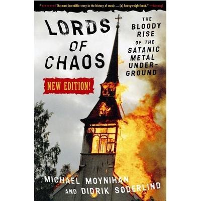 Lords Of Chaos - 2nd Edition, Taschenbuch von Didrick Soderlind,Michael Moynihan, Turnaround, 978-0-922915-94-1