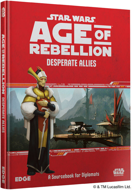 Edge Star Wars: Age of Rebellion Desperate Allies RPG Sourcebook for Roleplaying Campaigns