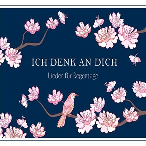 Ich denk an dich: Lieder für Regentage - Preis vom 09.10.2026 07:28:09 h