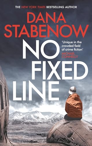 Dana Stabenow - No Fixed Line, Volume 22 (Kate Shugak, 22, Band 22) - Preis vom 09.10.2026 07:28:09 h