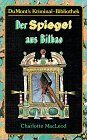 Charlotte MacLeod - Der Spiegel aus Bilbao - Preis vom 13.10.2026 11:25:28 h