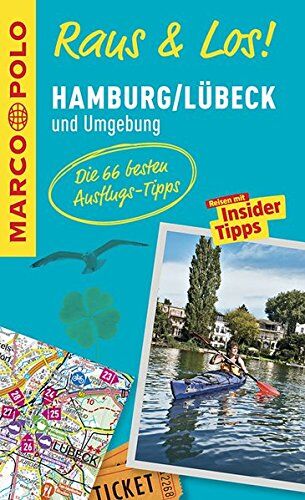 MARCO POLO Raus & Los! Hamburg, Lübeck und Umgebung: Guide und große Erlebnis-Karte in praktischer Schutzhülle - Preis vom 01.10.2026 17:08:56 h