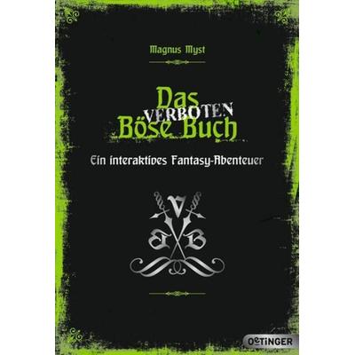 Das verboten Böse Buch, Taschenbuch von Magnus Myst, Oetinger