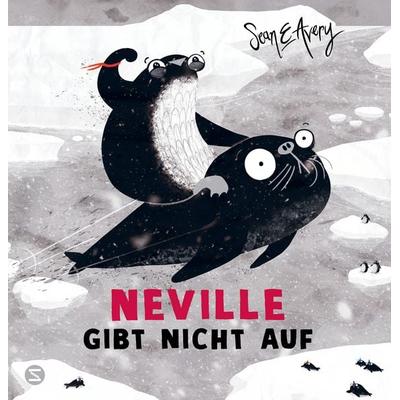 Neville gibt nicht auf, Gebundene Ausgabe von Sean E. Avery, Schneiderbuch, 978-3-505-15319-8