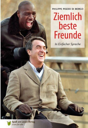 Philippe Pozzo Di Borgo - Ziemlich beste Freunde: In Einfacher Sprache - Preis vom 04.10.2026 03:51:26 h