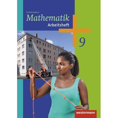 Mathematik 9. Arbeitsheft. Erweiterungskurs, Geheftet von , Westermann Schulbuchverlag