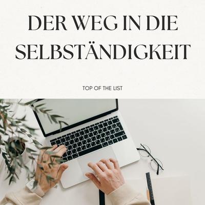 Der Weg in die Selbständigkeit - Sebastian Trog, Audio, 4070169550681