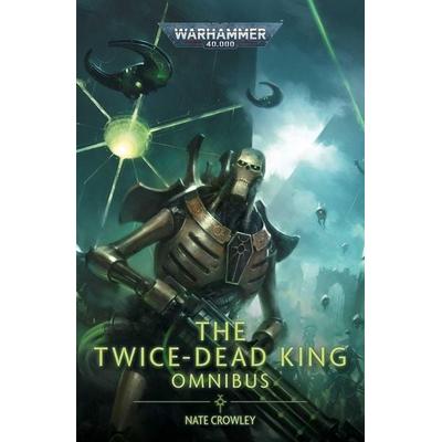 The Twice Dead King: The Omnibus, Taschenbuch von Nate Crowley, Simon + Schuster LLC, 978-1-80407-696-5