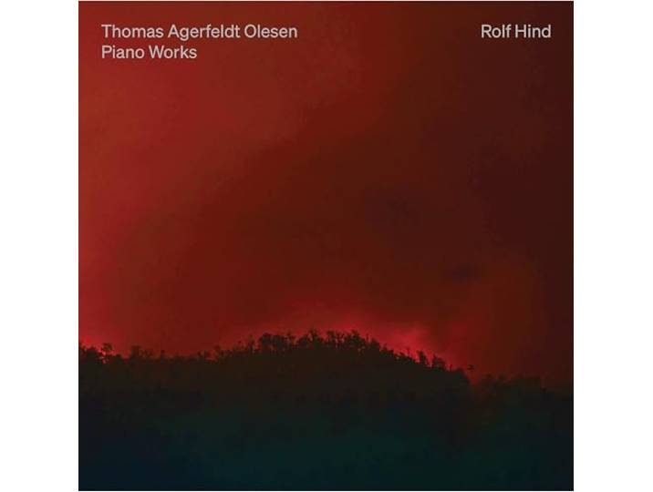 Thomas Agerfeldt Olesen: Piano Works