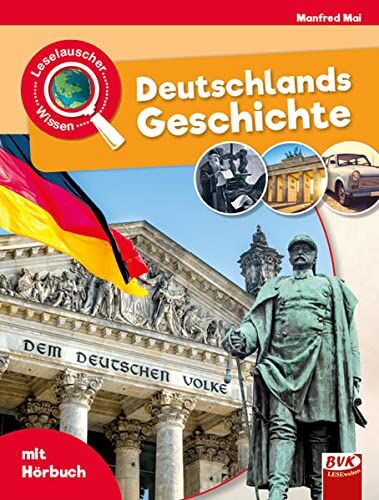 Manfred Mai - Leselauscher Wissen: Deutschlands Geschichte - Preis vom 01.10.2026 17:08:56 h