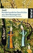Saadi - Hundertundeine Geschichte aus dem Rosengarten: Ein Brevier orientalischer Lebenskunst - Preis vom 02.10.2026 23:42:20 h