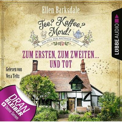 Tee? Kaffee? Mord! - Zum Ersten, zum Zweiten ... und tot - Ellen Barksdale, Audio, 9783838791128