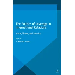 The Politics of Leverage in International Relations, Fachbücher