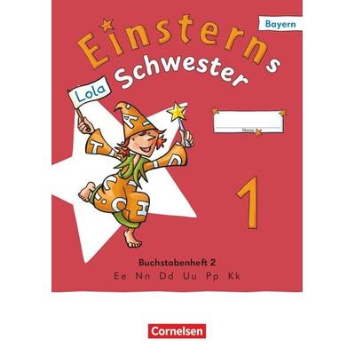 Einsterns Schwester - Erstlesen - Ausgabe Bayern 2025 - 1. Jahrgangsstufe, Taschenbuch von Jutta Maurach,Katrin Pfeifer,Alexandra Schwaighofer,