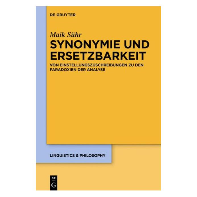 De Gruyter Sühr:Synonymie und Ersetzbarkeit (Deutsch, Hardcover, Maik Sühr) (67764193)
