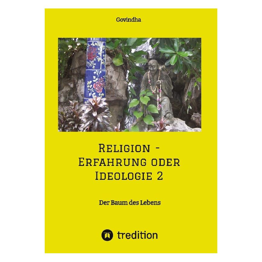 Bod .:Religion - Erfahrung oder Ideologie 2 (Deutsch, Hardcover, Govindha) (67811697)
