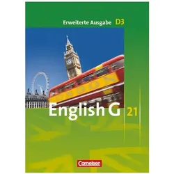 English G 21. Erweiterte Ausgabe D 3. Schülerbuch, Schulbücher von Schwarz, Barbara, Abbey, Wolfgang, Susan, Laurence, Biederstädt, Harger, Hellmut, Allen J u a Woppert, Derkow-Disselbeck, Woppert, Allen J., Susan Abbey, Barbara Derkow-Disselbeck
