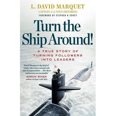 Turn the Ship Around!, Taschenbuch von L. David Marquet, Penguin Books Ltd, 978-0-241-25094-5