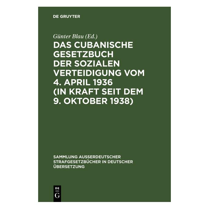 De Gruyter Das cubanische Gesetzbuch der sozialen (67769787)