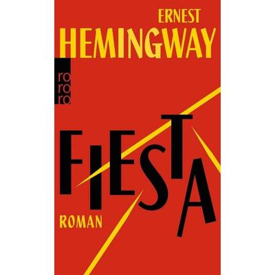 Fiesta, Taschenbuch von Ernest Hemingway, Rowohlt Taschenbuch, 978-3-499-26912-7