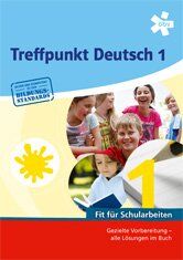 Heiß, Jürgen; Pichler, Andreas - Treffpunkt Deutsch 1. Fit für Schularbeiten, Arbeitsheft - Preis vom 13.10.2026 19:28:25 h