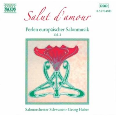 Huber/Salonorchester Schwanen: Salut D'Amour - HUBER,Salonorchester Schwanen, CD