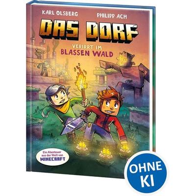 Das Dorf (Band 9) - Verirrt im blassen Wald, Gebundene Ausgabe von Karl Olsberg, Loewe, 978-3-7432-2063-8