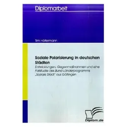 Soziale Polarisierung in deutschen Städten, Fachbücher von Tim Höltermann
