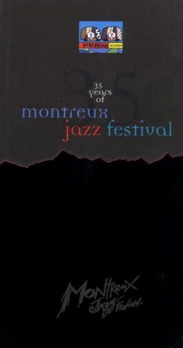 Various - 35 Years of Montreux Jazz Festival - Preis vom 08.10.2026 07:26:42 h