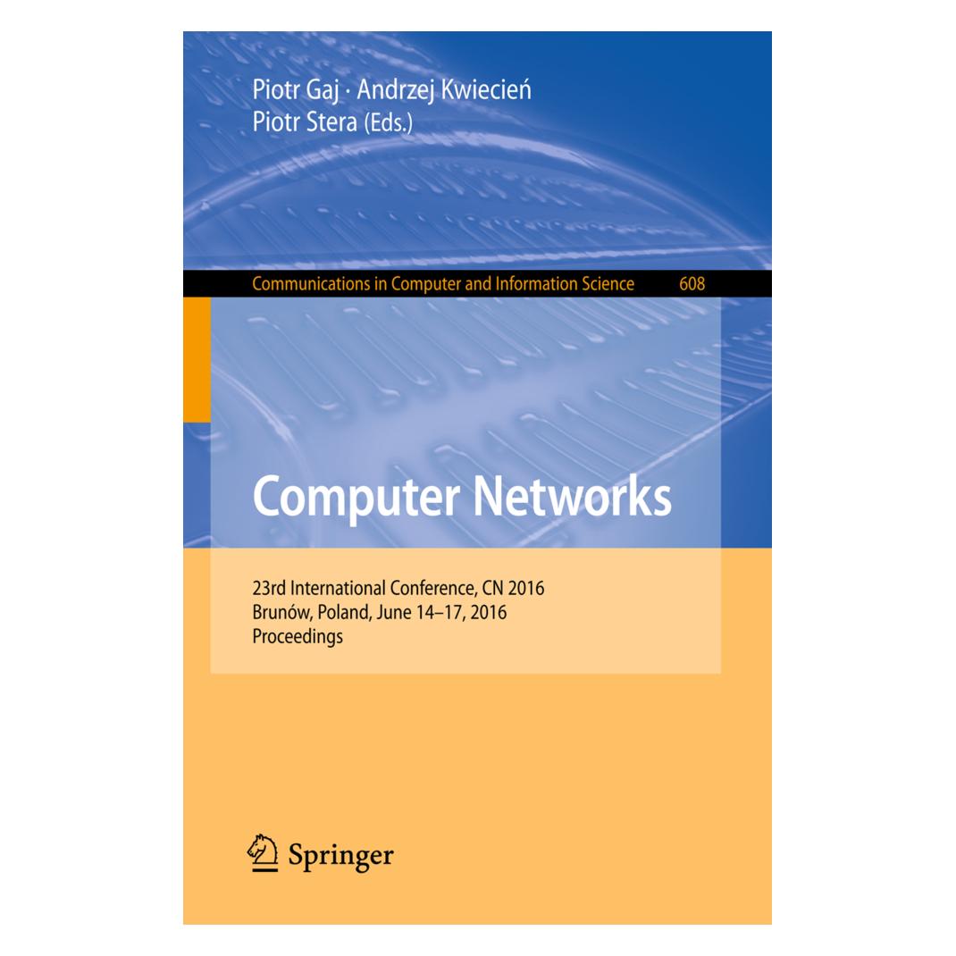 Springer Computer Networks (Englisch, Softcover, Andrzej Kwiecien, Piotr Gaj, Piotr Stera) (55812455)