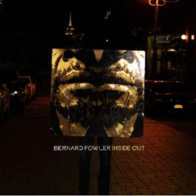 Inside Out - Bernard Fowler, Vinyl