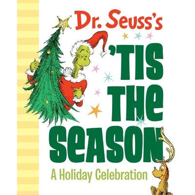 Dr. Seuss's 'Tis the Season: A Holiday Celebration, Gebundene Ausgabe von Seuss, Random House Childrens Books US, 978-1-984848-13-0