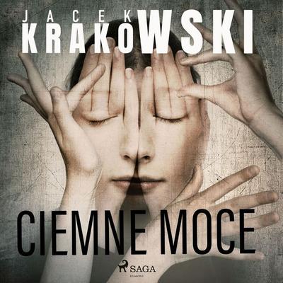 Ciemne moce - Jacek Krakowski, Audio, 9788728075418