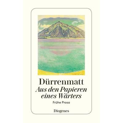 Aus den Papieren eines Wärters, Taschenbuch von Friedrich Dürrenmatt, Diogenes Verlag AG, 978-3-257-23059-8
