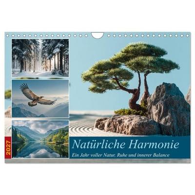 Natürliche Harmonie (Wandkalender 2027 DIN A4 quer), CALVENDO Monatskalender