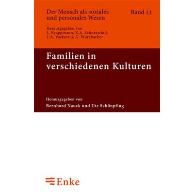 Familien in verschiedenen Kulturen, Gebundene Ausgabe von , De Gruyter Oldenbourg, 978-3-8282-4559-4