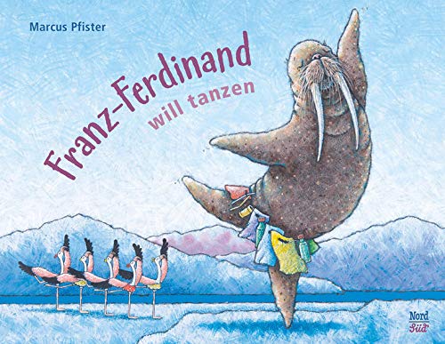 Marcus Pfister - Franz-Ferdinand will tanzen - Preis vom 09.10.2026 07:28:09 h