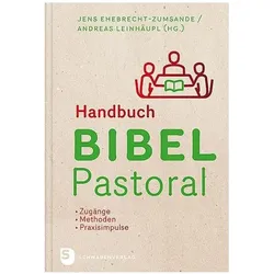 Handbuch Bibel-Pastoral, Fachbücher von Jens Ehebrecht-Zumsande