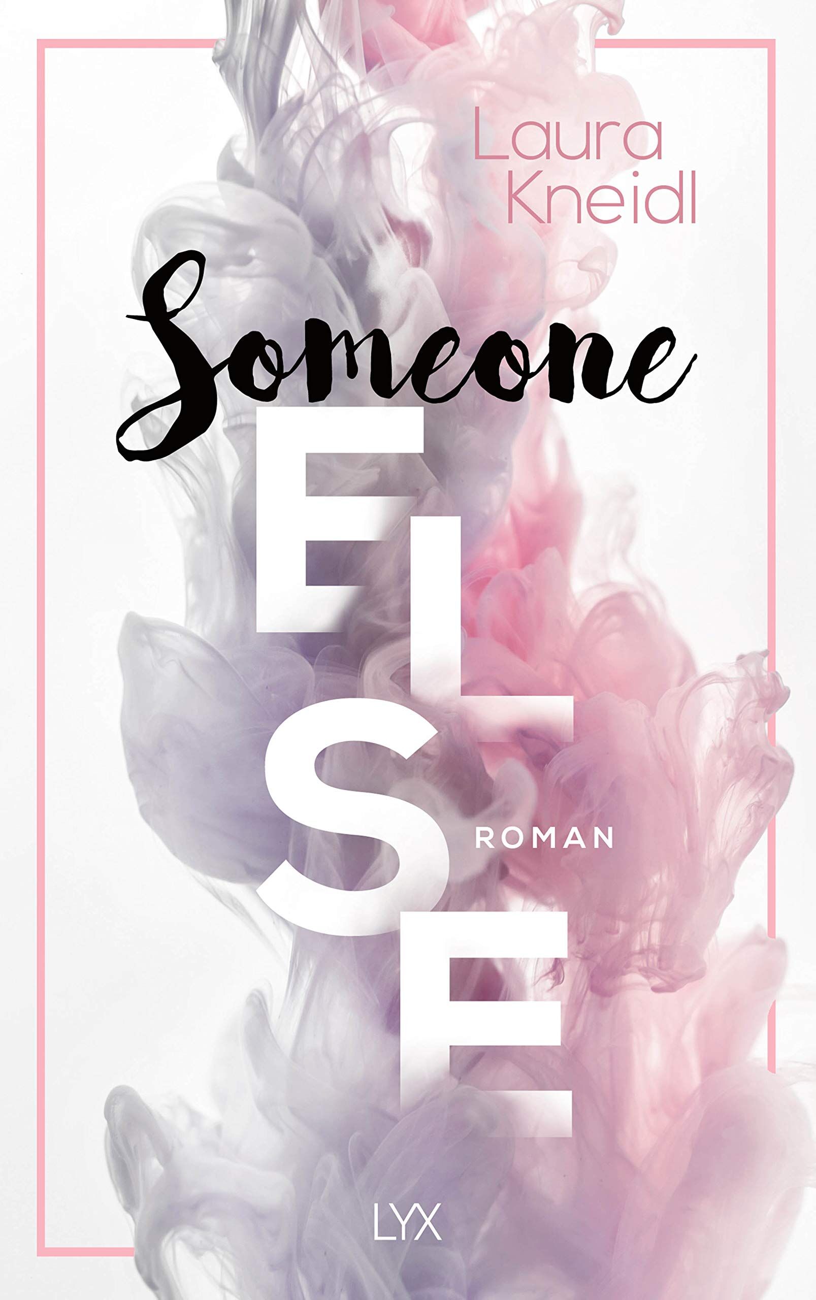 Laura Kneidl - Someone Else - Preis vom 02.10.2026 23:42:20 h