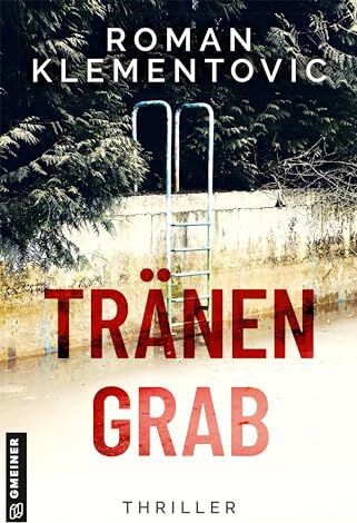 Roman Klementovic - Tränengrab: Thriller (Thriller von Roman Klementovic) - Preis vom 10.10.2026 11:48:34 h