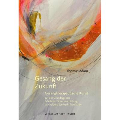 Gesang der Zukunft -