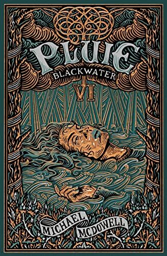Michael McDowell - Blackwater : l'épique saga de la famille Caskey. Vol. 6. Pluie - Preis vom 12.10.2026 11:37:12 h