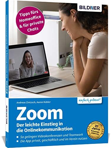 Andreas Zintzsch - Zoom - Der leichte Einstieg in die Onlinekommunikation - Preis vom 30.09.2026 22:30:23 h