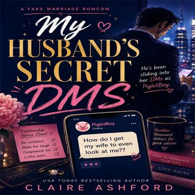 My Husband's Secret DMs - Claire Ashford, Audio, 4071498836378