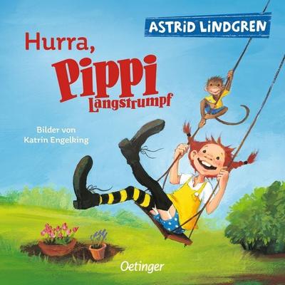 Hurra, Pippi Langstrumpf, Gebundene Ausgabe von Astrid Lindgren, Verlag Friedrich Oetinger GmbH