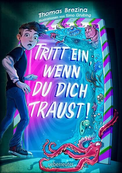 Thomas Brezina - Tritt ein, wenn du dich traust! - Preis vom 01.10.2026 17:08:56 h