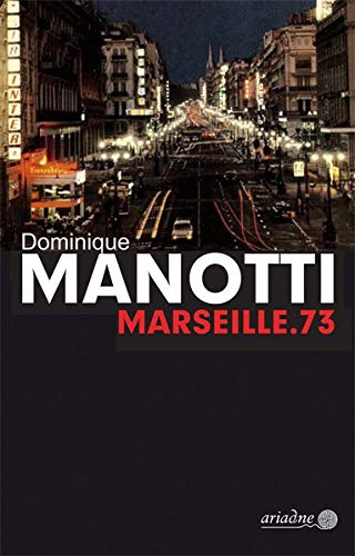 Dominique Manotti - Marseille.73 (Ariadne) - Preis vom 01.10.2026 17:08:56 h