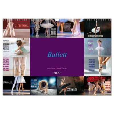 Ballett mit einem Hauch Poesie (Wandkalender 2027 DIN A3 quer), CALVENDO Monatskalender