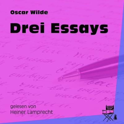 Drei Essays - Oscar Wilde, Audio, 9783991458272