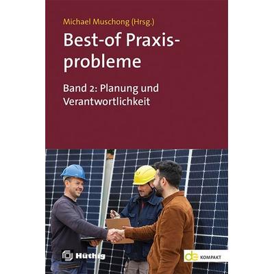 Best-of Praxisprobleme, Taschenbuch von , Hüthig, 978-3-8101-0676-6